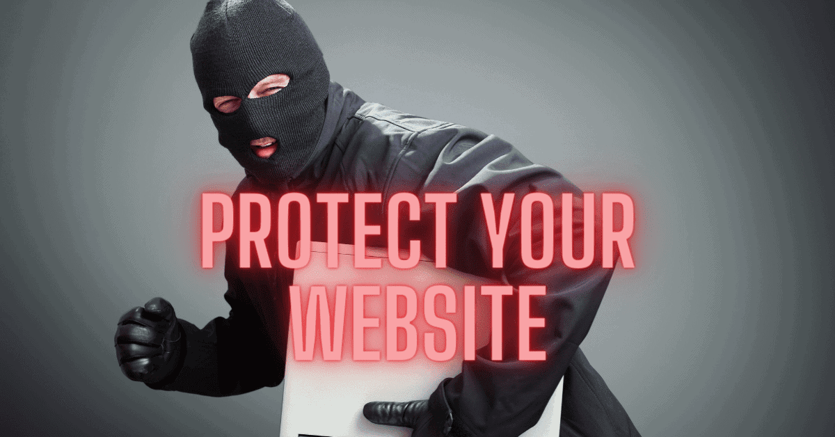 How to Protect Your Website From Being Copied